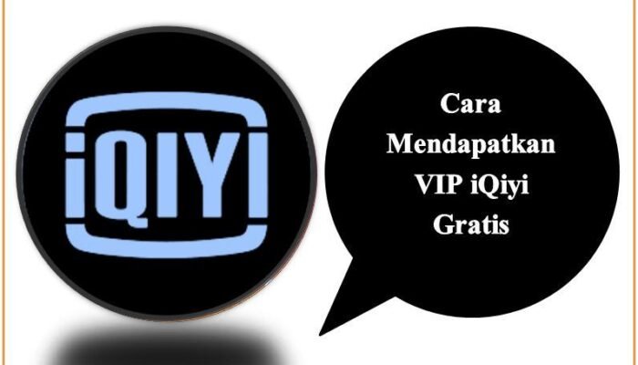 Cara Mendapatkan VIP iQiyi Gratis