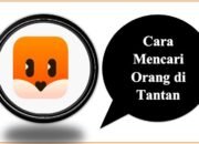 Cara Mencari Orang di Tantan
