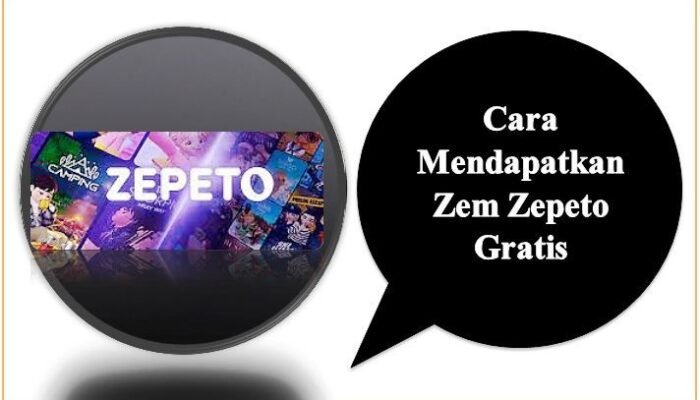 Cara Mendapatkan Zem Zepeto Gratis