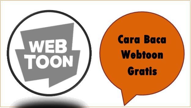 Cara Baca Webtoon Gratis