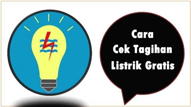 Cara Cek Tagihan Listrik Gratis
