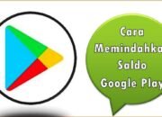 Cara Memindahkan Saldo Google Play
