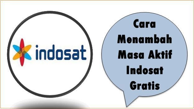 Cara Menambah Masa Aktif Indosat Gratis
