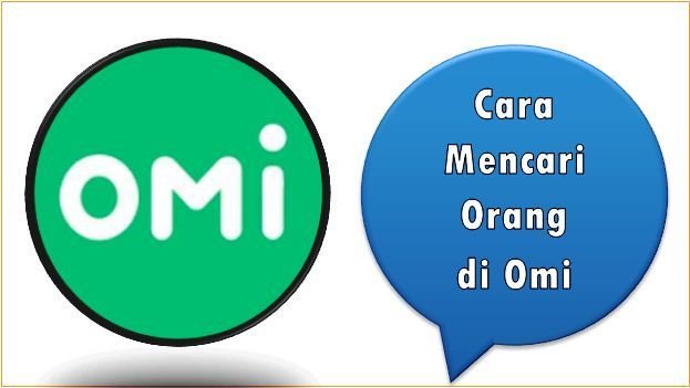 Cara Mencari Orang di Omi