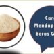 Cara Mendapatkan Beras Gratis
