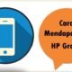 Cara Mendapatkan HP Gratis