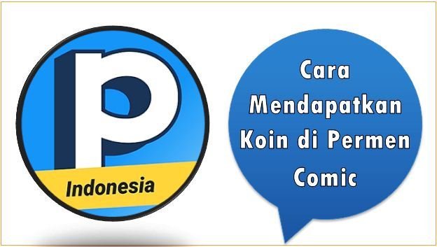 Cara Mendapatkan Koin di Permen Comic