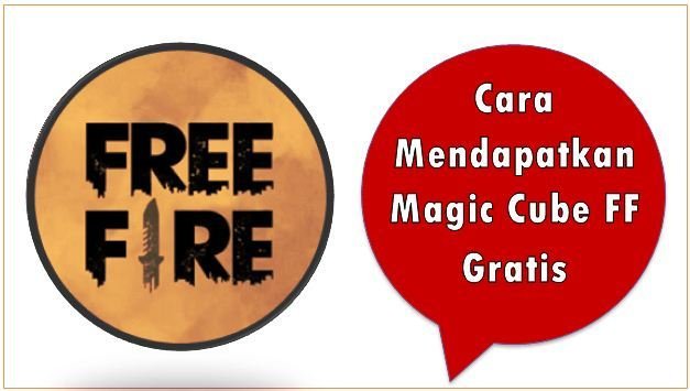 Cara Mendapatkan Magic Cube FF Gratis