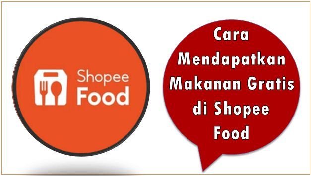Cara Mendapatkan Makanan Gratis di Shopee Food