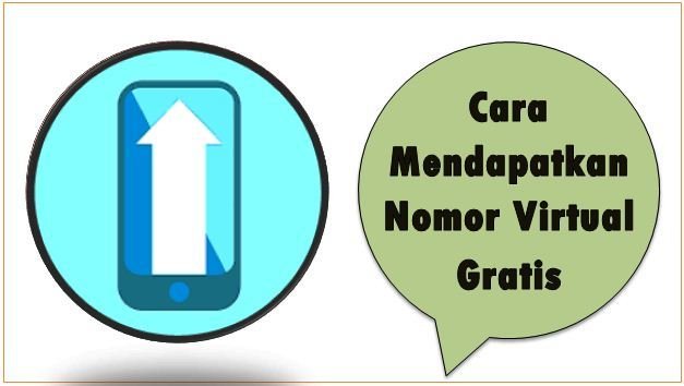Cara Mendapatkan Nomor Virtual Gratis