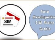 Cara Mendapatkan SIM Motor Gratis