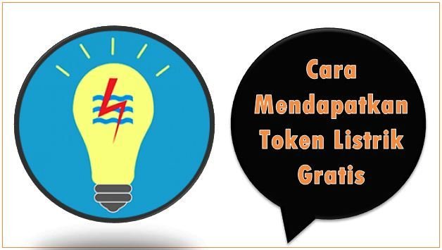Cara Mendapatkan Token Listrik Gratis