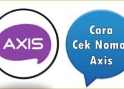 Cara Cek Nomor Axis 2025