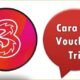 Cara Isi Voucher Tri