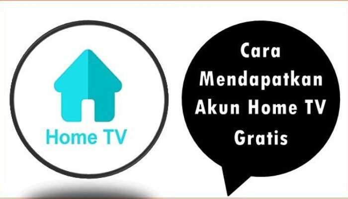 Cara Mendapatkan Akun Home TV Gratis