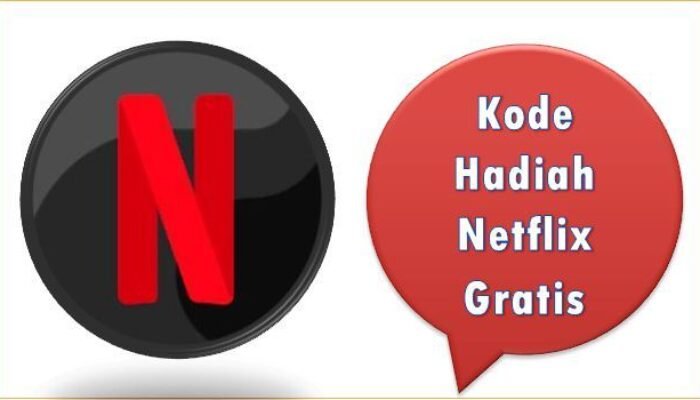 Kode Hadiah Netflix Gratis 2025