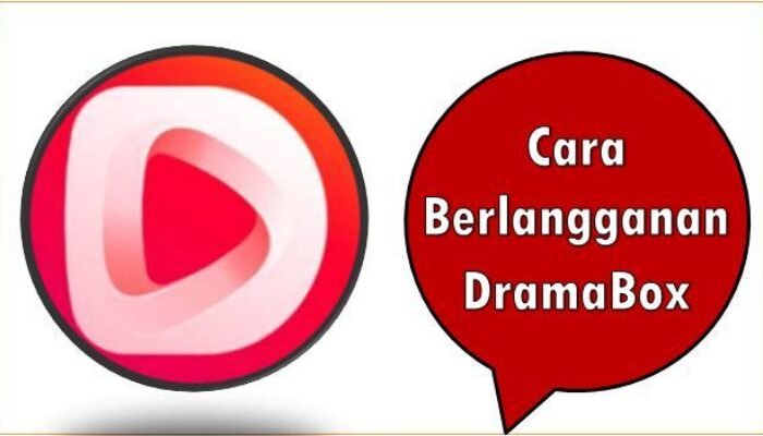 Cara Berlangganan DramaBox