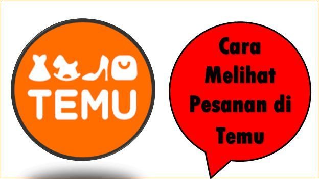 Cara Melihat Pesanan di Temu