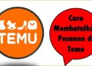 Cara Membatalkan Pesanan di Temu