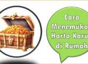 Cara Menemukan Harta Karun di Rumah