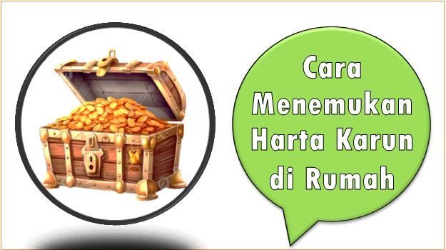 Cara Menemukan Harta Karun di Rumah