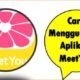 Cara Menggunakan Aplikasi MeetYou