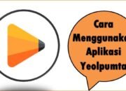 Cara Menggunakan Aplikasi Yeolpumta
