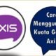 Cara Menggunakan Kuota Genflix Axis