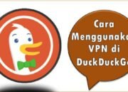 Cara Menggunakan VPN di DuckDuckGo