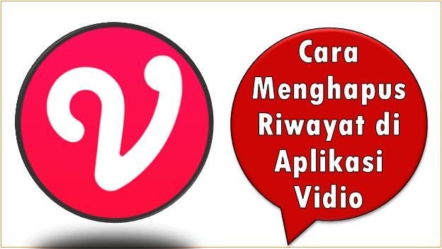 Cara Menghapus Riwayat di Aplikasi Vidio