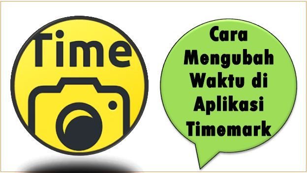 Cara Mengubah Waktu di Aplikasi Timemark