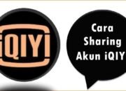 Cara Sharing Akun iQIYI