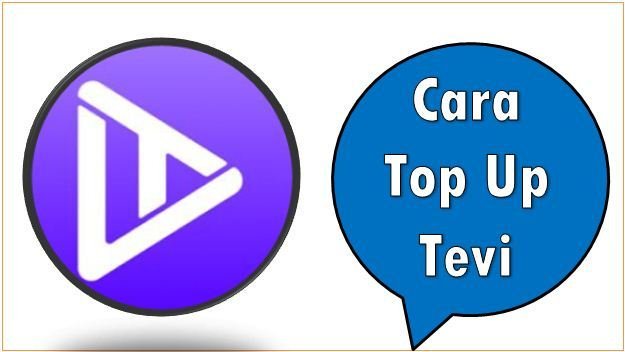 Cara Top Up Tevi