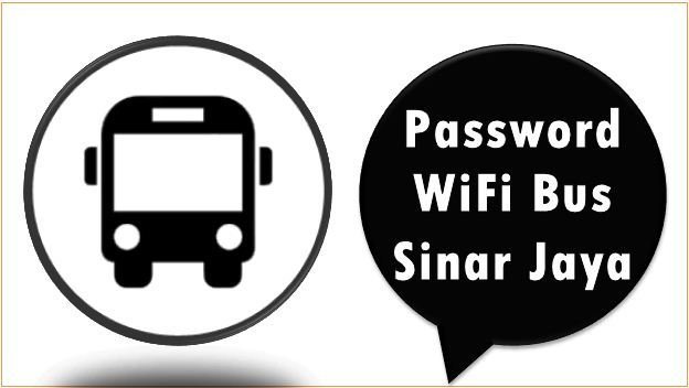 Password WiFi Bus Sinar Jaya
