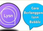 Cara Berlangganan Lysn Bubble