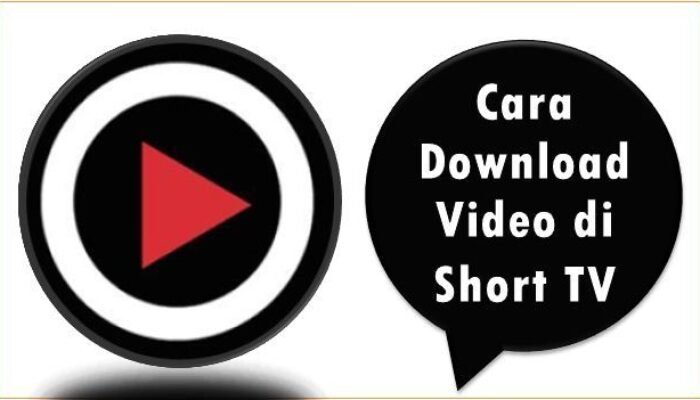 Cara Download Video di Short TV