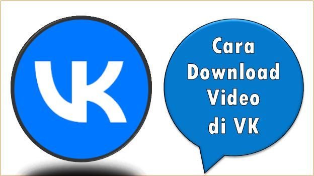 Cara Download Video di VK