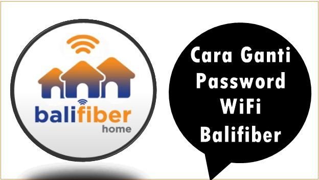 Cara Ganti Password WiFi Balifiber