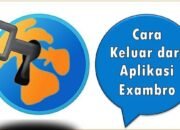 Cara Keluar dari Aplikasi Exambro