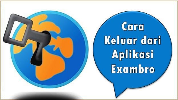Cara Keluar dari Aplikasi Exambro