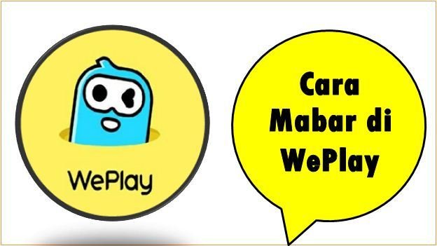 Cara Mabar di WePlay