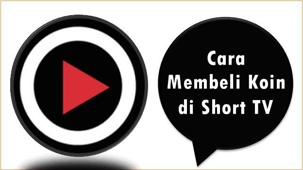 Cara Membeli Koin di Short TV