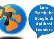Cara Membuka Google di Aplikasi Exambro