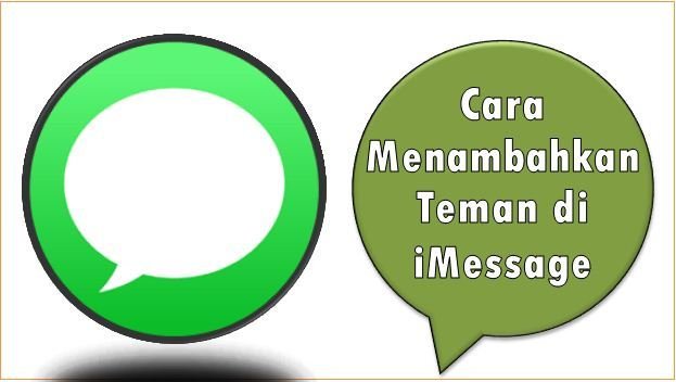 Cara Menambahkan Teman di iMessage