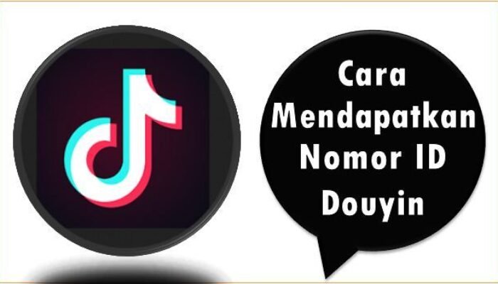 Cara Mendapatkan Nomor ID Douyin
