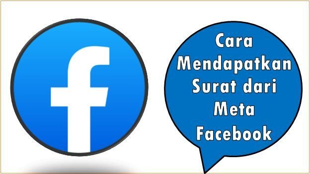 Cara Mendapatkan Surat dari Meta Facebook