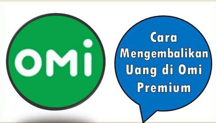Cara Mengembalikan Uang di Omi Premium