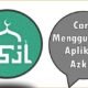 Cara Menggunakan Aplikasi Azkar