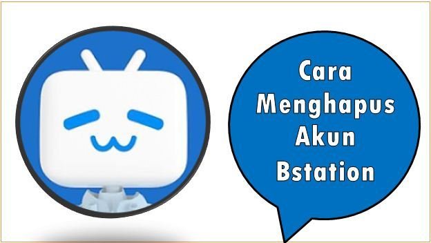 Cara Menghapus Akun Bstation