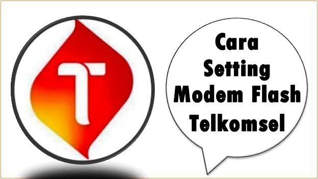 Cara Setting Modem Flash Telkomsel